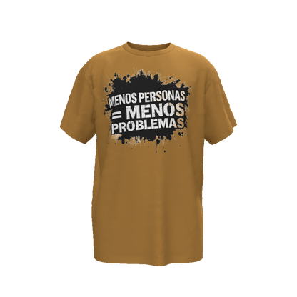 Menos Problemas T-shirt